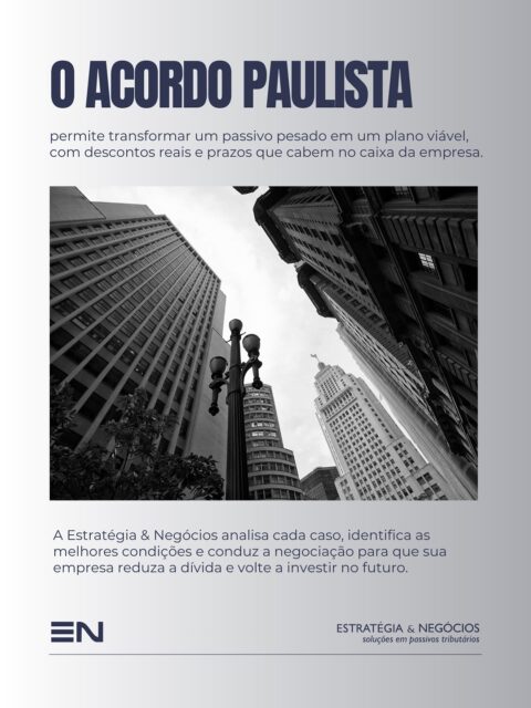 Sua empresa está pagando mais do que deveria em dívidas tributárias?
O Acordo Paulista pode mudar esse cenário. Com a condução da Estratégia & Negócios, você deixa de apagar incêndios e começa a planejar crescimento.
#EstratégiaeNegócios #AcordoPaulista #PlanejamentoTributário #GestãoEmpresarial