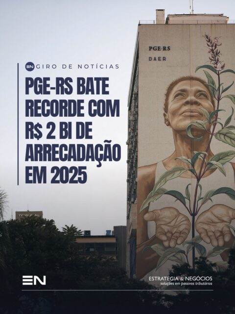 A PGE-RS encerrou 2025 com arrecadação recorde superior a R$ 2 bilhões, o maior resultado da sua história e mais que o dobro de 2024, ano fortemente impactado pelas enchentes.

O avanço foi impulsionado pela arrecadação judicial, receitas extraordinárias e pela redução do estoque da dívida ativa, que caiu de R$ 40,7 bilhões para R$ 37,9 bilhões. Iniciativas como o Refaz Reconstrução e o Acordo Gaúcho reforçam um modelo mais eficiente e orientado à negociação.

A Estratégia & Negócios acompanha de perto esse cenário e atua na estruturação de acordos e negociações tributárias. Conte com a nossa equipe para avaliar oportunidades e transformar passivos em soluções.

#EstratégiaeNegócios #GiroDeNotícias #PGE
